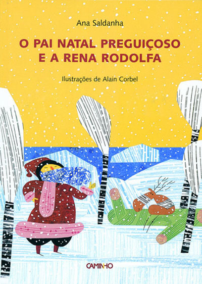 O Pai Natal Preguiçoso e a Rena Rodolfa