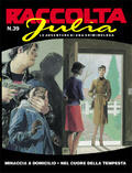 Raccolta Julia n. 39: Minaccia a domicilio - Nel cuore della tempesta
