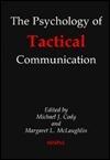Psychology of Tactical Communication (The)