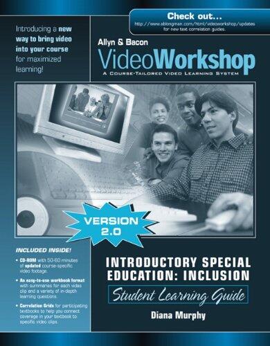 VideoWorkshop for Intro SPED/Inclusion: Student Learning Guide with CD-ROM