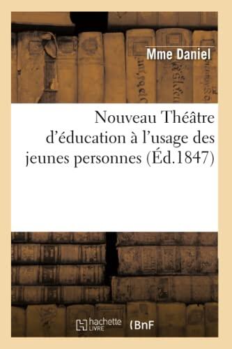 Nouveau Théâtre d'Éducation À l'Usage Des Jeunes Personnes (Arts)
