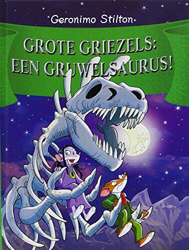 Grote Griezels: Een Gruwelsaurus!