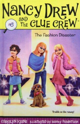 The Fashion Disaster (Nancy Drew and the Clue Crew) by Carolyn Keene