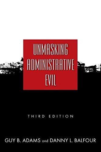 Unmasking Administrative Evil