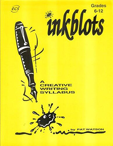 Inkblots: A Creative Writing Syllabus (Grade 6-12)