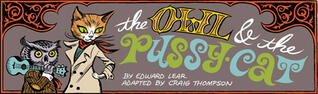 The Owl and The Pussy-Cat