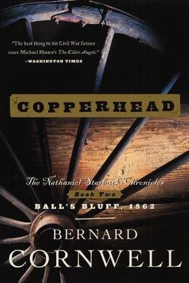 Copperhead( The Nathaniel Starbuck Chronicles( Book Two)[NATHANIEL STARBUCK BK02 COPPER][Paperback]