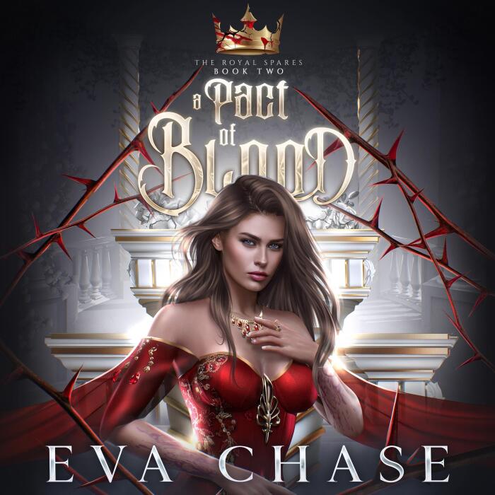 A Pact of Blood: The Royal Spares, Book 2
