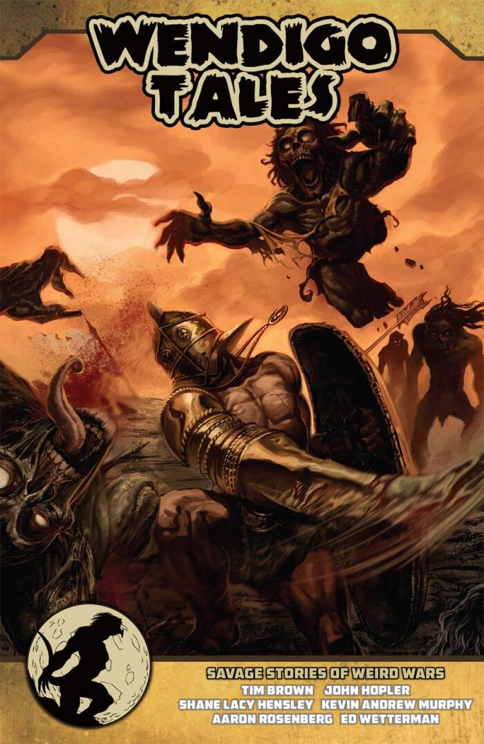 Wendigo Tales Volume Zero: Weird Wars