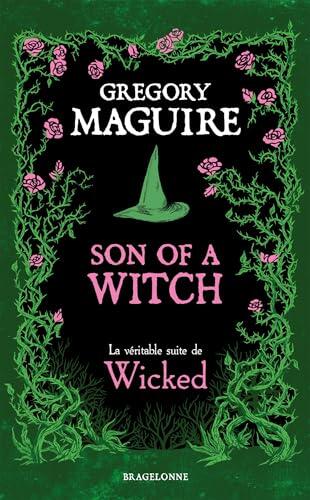 Son of a Witch: la Véritable Suite de Wicked