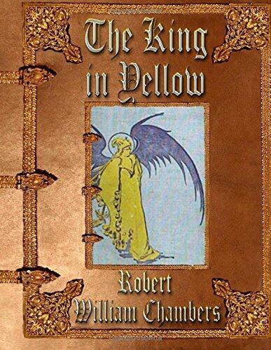 The King in Yellow: Unabridged Edition