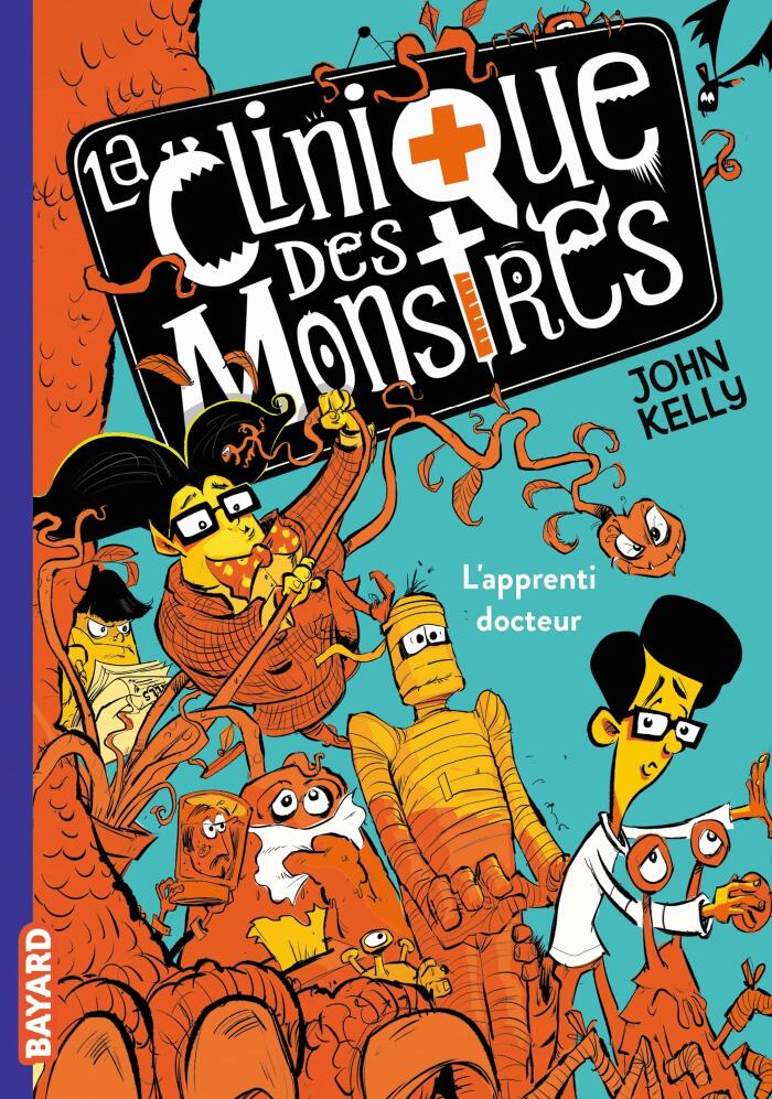 La Clinique des Monstres (Tome 01): L'Apprenti Docteur