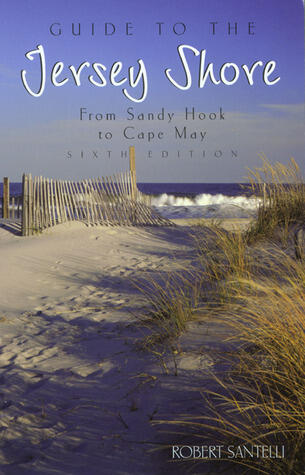Guide to the Jersey Shore, 6th