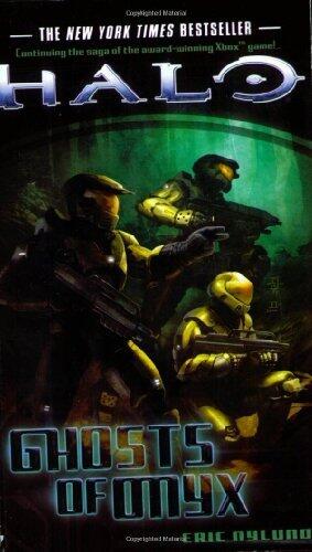 By Eric Nylund - Halo: Ghosts of Onyx