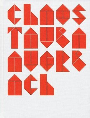 Tauba Auerbach: Chaos