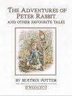 The Adventures of Peter Rabbit: And Other Favourite Tales