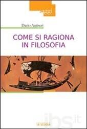 Come si ragione in filosofia