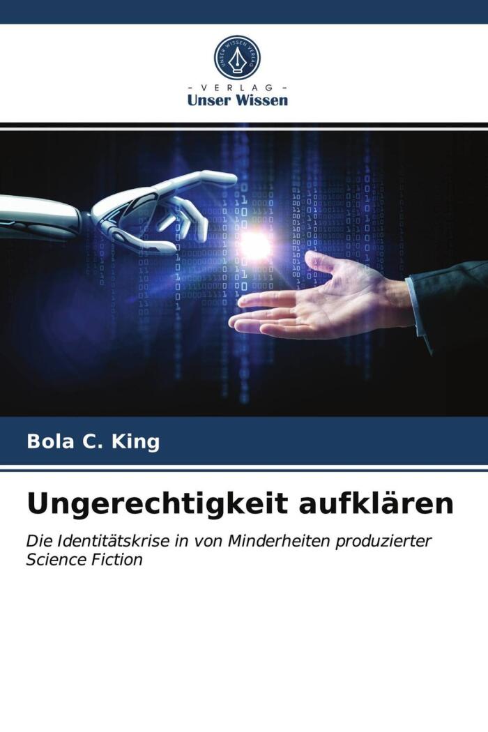 Ungerechtigkeit aufklären: Die Identitätskrise in von Minderheiten produzierter Science Fiction