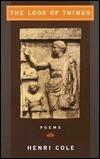 The Look of Things: Poems