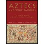 Aztecs and Conquistadores