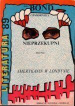 Literatura 89. Numer specjalny: Ośmiornisia/Nieprzekupni/Amerykanin w Londynie