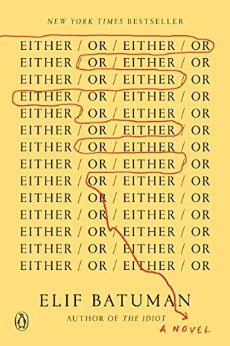 Either/Or: A Novel