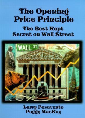 Opening Price Principle: Best Kept Secret on Wall Street