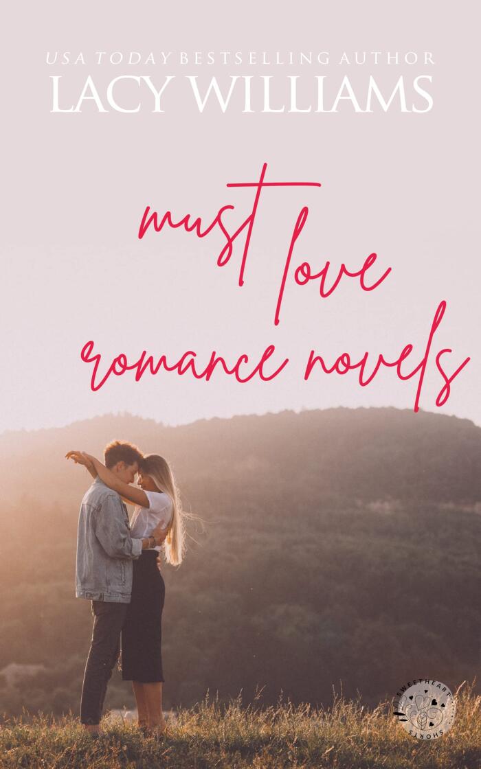 Must Love Romance Novels