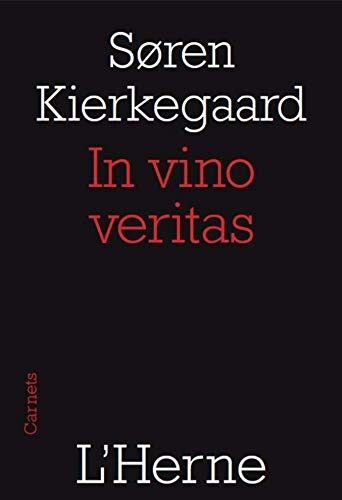 In vino veritas (Carnets de l'Herne)