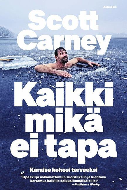 Kaikki mikä ei tapa