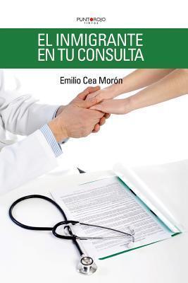 El Inmigrante En Tu Consulta