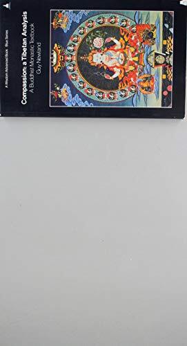 Compassion: A Tibetan Analysis, a Buddhist Monastic Textbook
