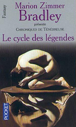 Le cycle des légendes tome 2