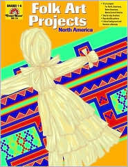 Folk Art Projects: North America