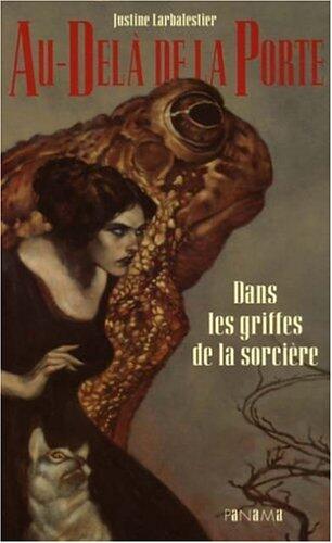 Dans Les Griffes De La Sorcière