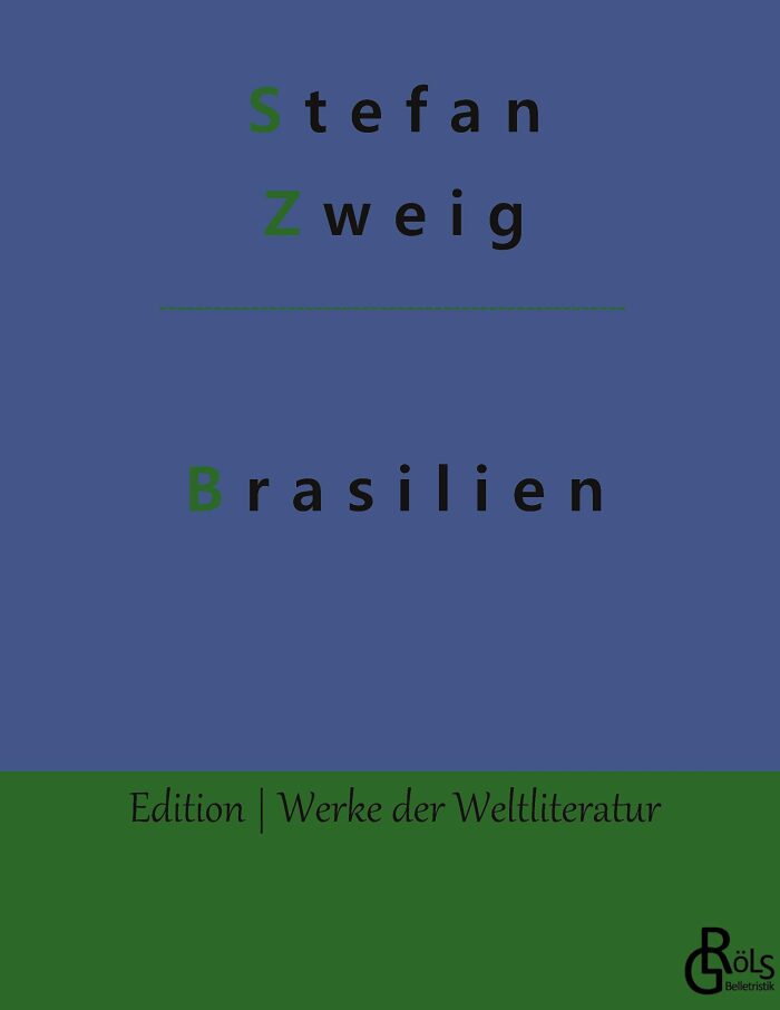 Brasilien: Ein Land der Zukunft - Gebundene Ausgabe