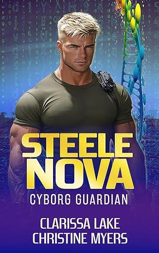 Steele Nova: Cyborg Guardian