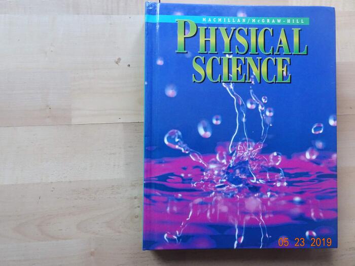PHYSICAL SCIENCE, MACMILLAN/MCGRAW HILL