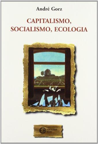 Capitalismo, Socialismo, Ecología