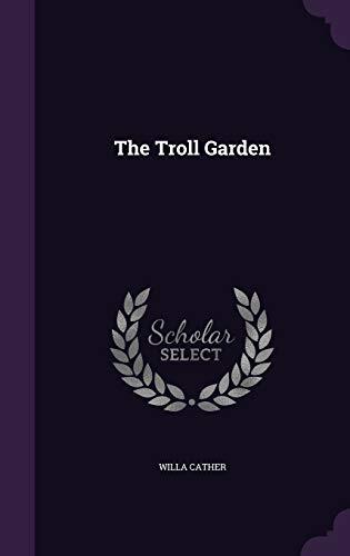 The Troll Garden