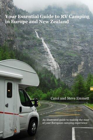 The Essential Guide to RV Camping in Europe and New Zealand