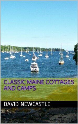 Classic Maine Cottages and Camps