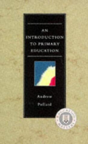 An Introduction to Primary Education: For Parents, Governors and Student Teachers