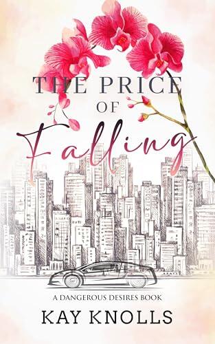 The Price of Falling: A Billionaire and Bodyguard Romance