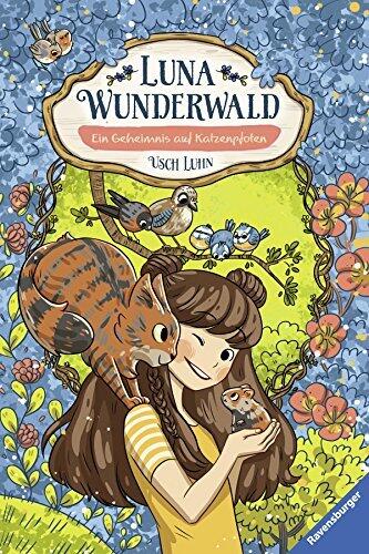 Luna Wunderwald, Band 2: Ein Geheimnis auf Katzenpfoten