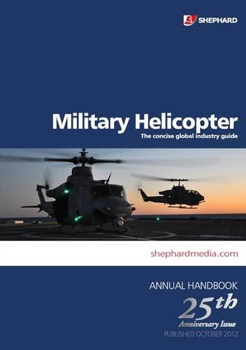 Military Helicopter Handbook: Issue 25