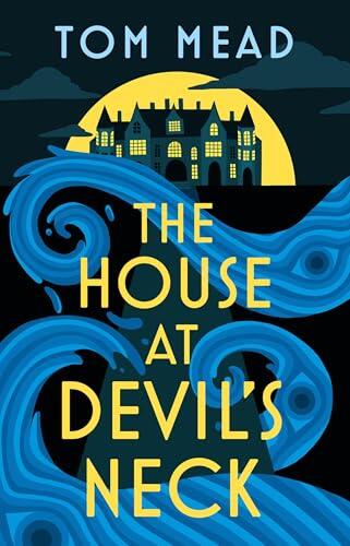 The House at Devil's Neck: a fiendishly puzzling locked-room murder mystery
