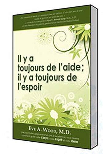 Il y a Toujours de l'Aide Il y a Toujours de l'Espoir
