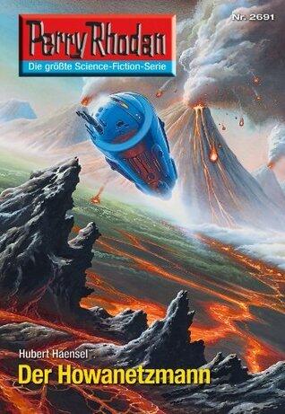 Perry Rhodan 2691: Der Howanetzmann: Zyklus "Neuroversum"