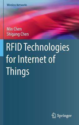 RFID Technologies for Internet of Things